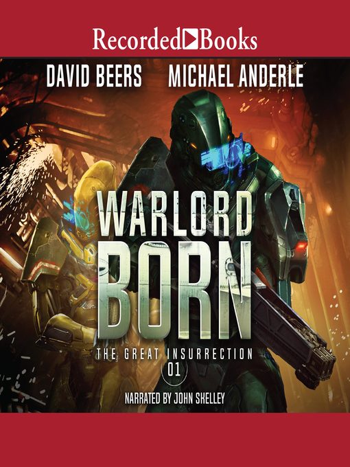 Title details for Warlord Born by David Beers - Available